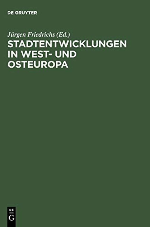 Stadtentwicklungen in West- Und Osteuropa