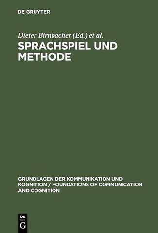Sprachspiel und Methode – Zum Stand der Wittgenstein–Diskussion