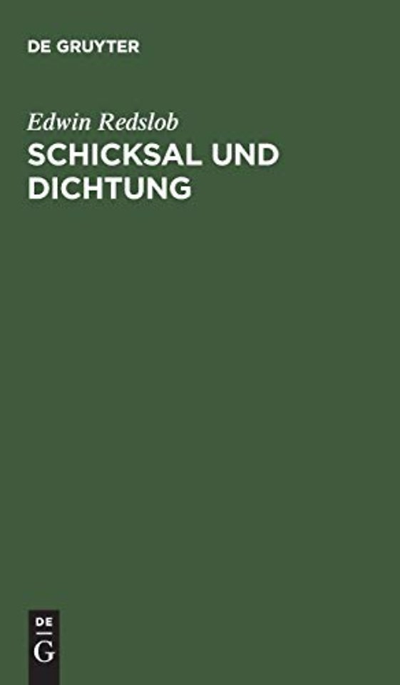 Schicksal und Dichtung – Goethe–Aufsätze