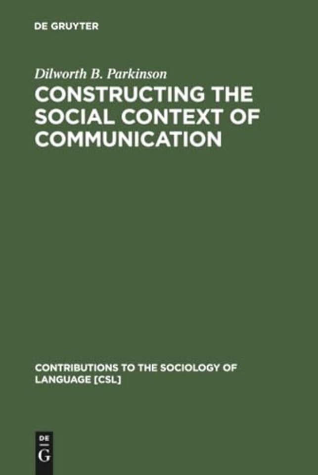 Constructing the Social Context of Communication