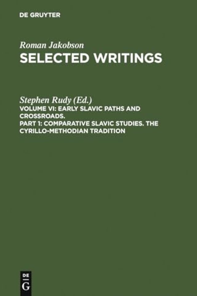 Comparative Slavic Studies. The Cyrillo–Methodian Tradition