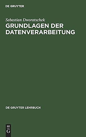 Grundlagen der Datenverarbeitung – Einschlieβlich Mikrocomputer