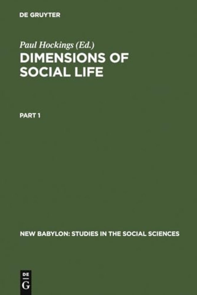 Dimensions of Social Life – Essays in Honor of David G. Mandelbaum