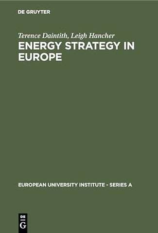 Energy Strategy in Europe – The Legal Framework