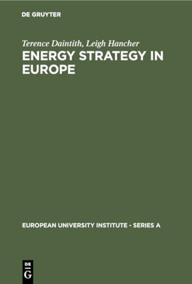 Energy Strategy in Europe – The Legal Framework