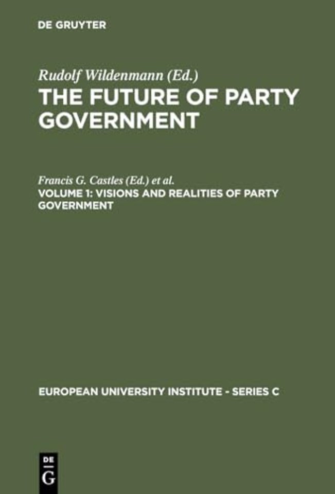 Visions and Realities of Party Government