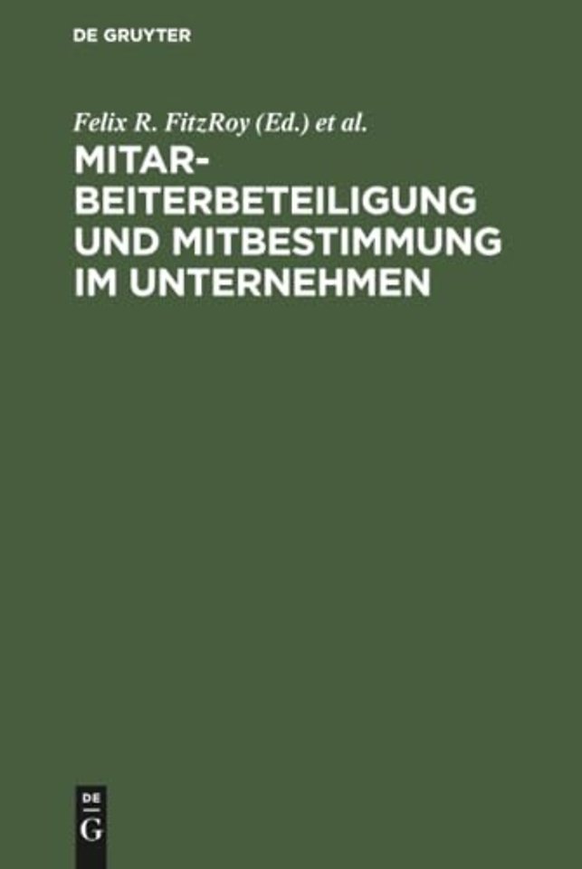 Mitarbeiterbeteiligung und Mitbestimmung im Unternehmen