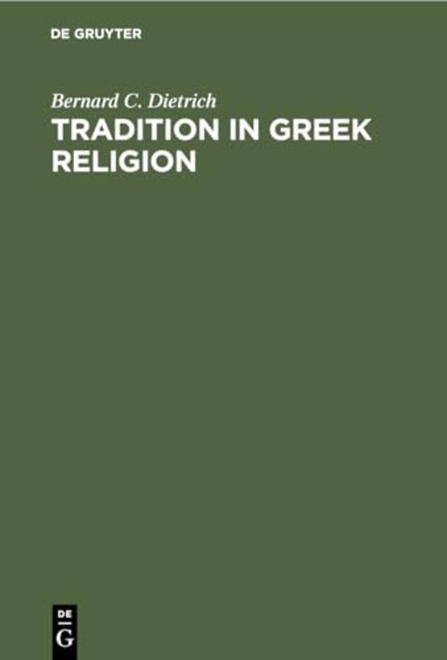 Tradition in Greek Religion