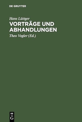 Vorträge und Abhandlungen – Ausgewählte Beiträge zum Strafrecht, zur Strafrechtsreform und zum Strafverfahrensrecht aus den Jahren 1950–1985