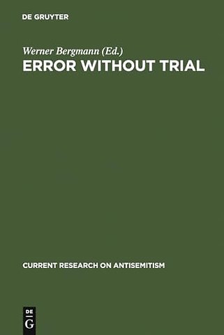 Error Without Trial – Psychological Research on Antisemitism