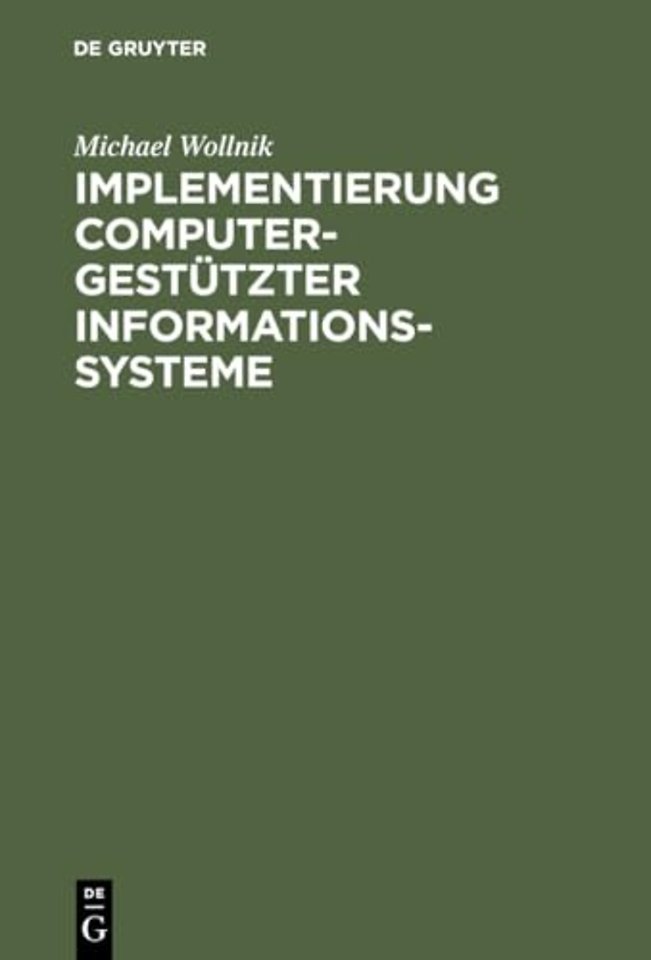 Implementierung computergestützter Informationss – Perspektive und Politik informationstechnologischer Gestaltung