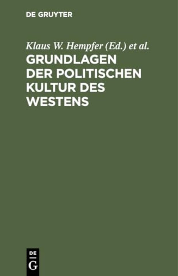 Grundlagen der politischen Kultur des Westens – Ringvorlesung an der Freien Universität Berlin im Sommersemester 1986