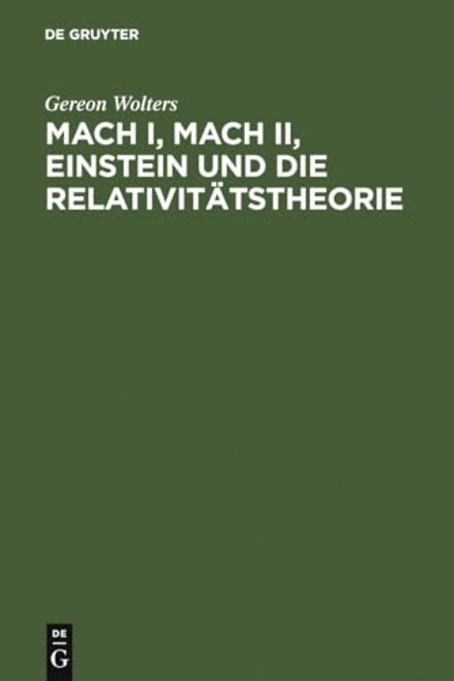 Mach I, Mach II, Einstein und die Relativitätsth – Eine Fälschung und ihre Folgen
