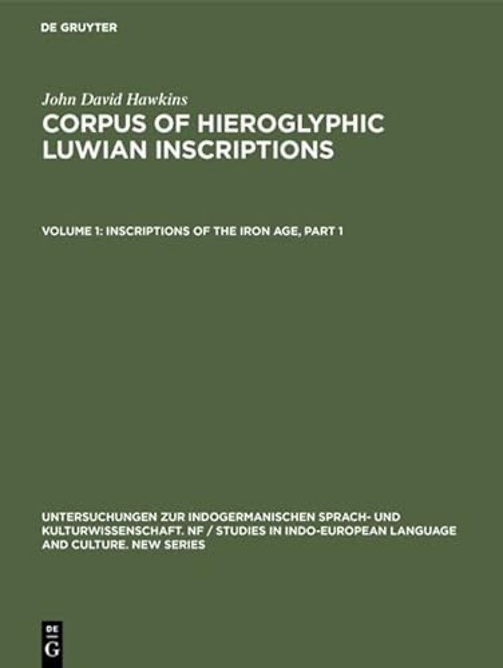 Inscriptions of the Iron Age – Part 1: Text, Introduction, Karatepe, Karkamis, Tell Ahmar, Maras, Malatya, Commagene. Part 2: Text, Amuq, Ale