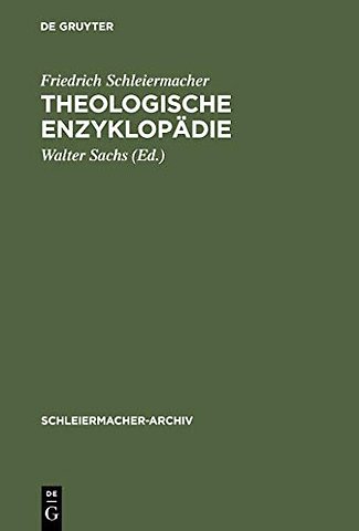 Theologische Enzyklopädie – (1831/32). Nachschrift David Friedrich Strauβ
