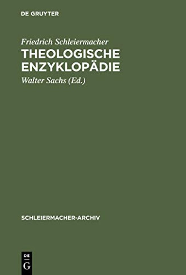 Theologische Enzyklopädie – (1831/32). Nachschrift David Friedrich Strauβ