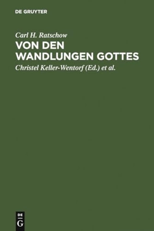 Von den Wandlungen Gottes – Beiträge zur Systematischen Theologie