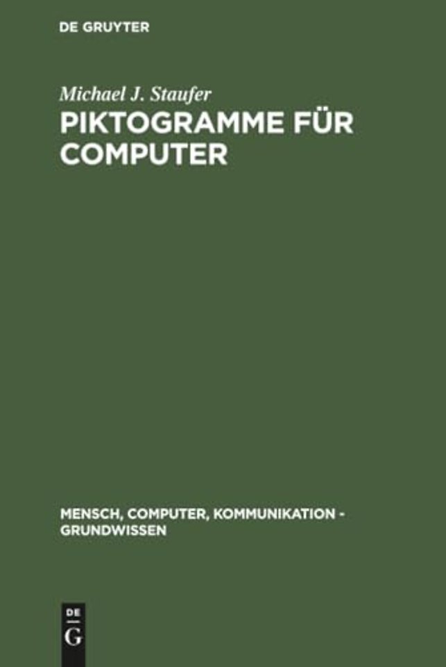 Piktogramme für Computer – Kognitive Verarbeitung, Methoden zur Produktion und Evaluation