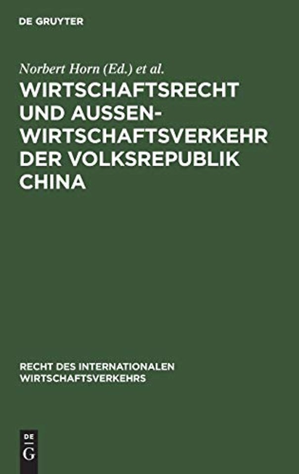 Wirtschaftsrecht Und Außenwirtschaftsverkehr Der Volksrepublik China