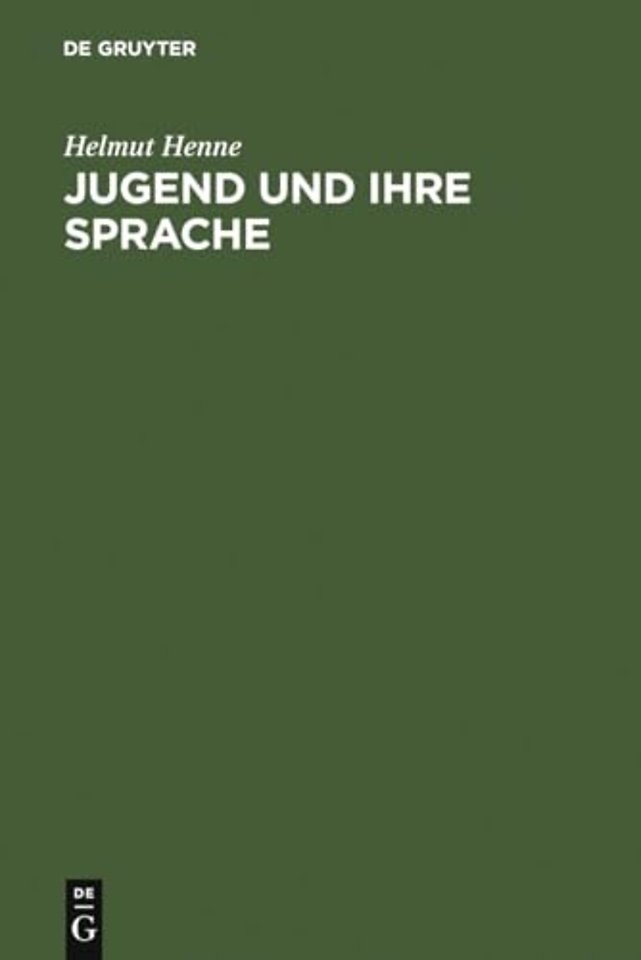 Jugend und ihre Sprache – Darstellung – Materialien – Kritik