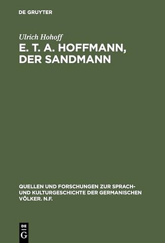 E. T. A. Hoffmann, Der Sandmann – Textkritik, Edition, Kommentar