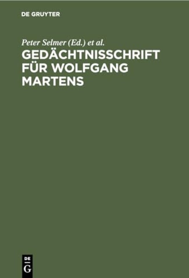 Gedachtnisschrift fur Wolfgang Martens