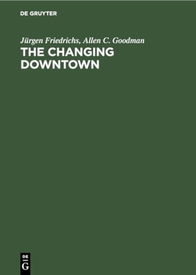 The Changing Downtown – A Comparative Study of Baltimore and Hamburg
