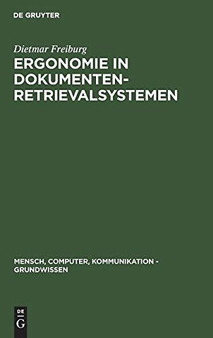 Ergonomie in Dokumenten–Retrievalsystemen