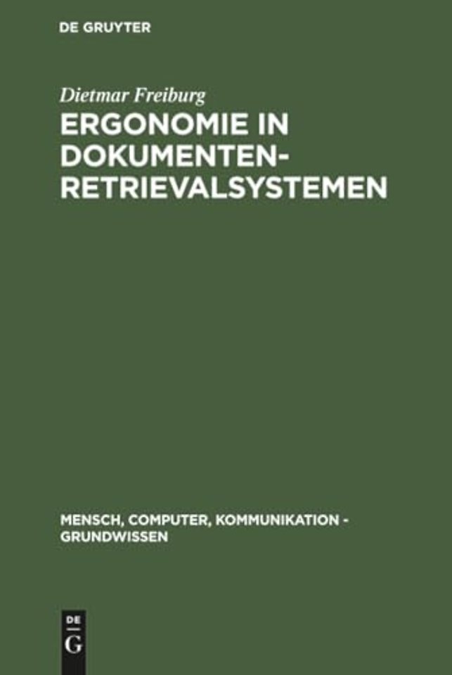 Ergonomie in Dokumenten–Retrievalsystemen