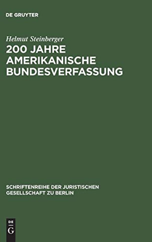 200 Jahre amerikanische Bundesverfassung