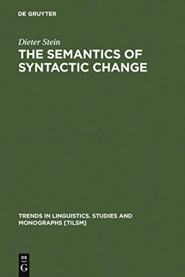 The Semantics of Syntactic Change – Aspects of the Evolution of `do` in English