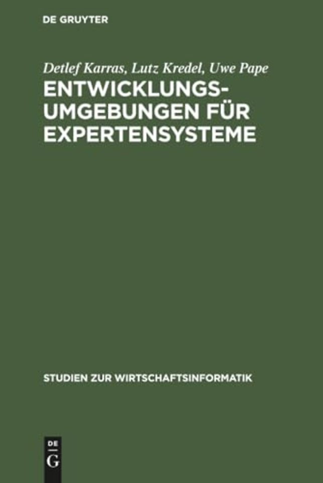 Entwicklungsumgebungen fur Expertensysteme