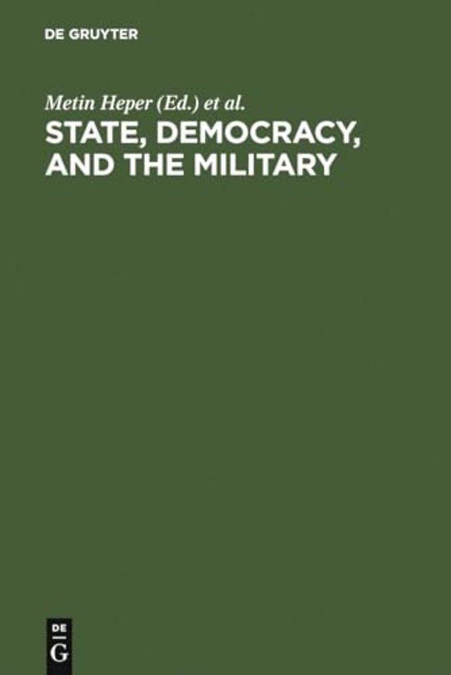 State, Democracy, and the Military – Turkey in the 1980s