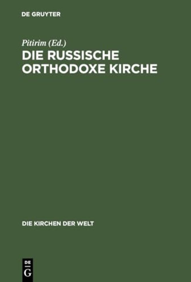 Die Russische Orthodoxe Kirche
