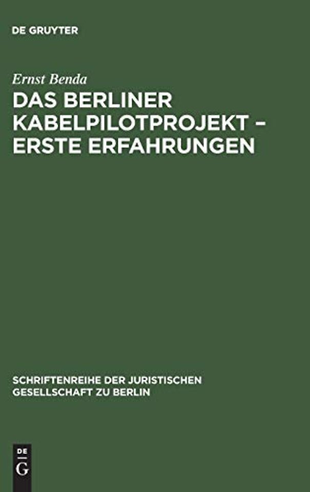 Das Berliner Kabelpilotprojekt – erste Erfahrungen