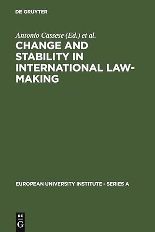 Change and Stability in International Law–Making