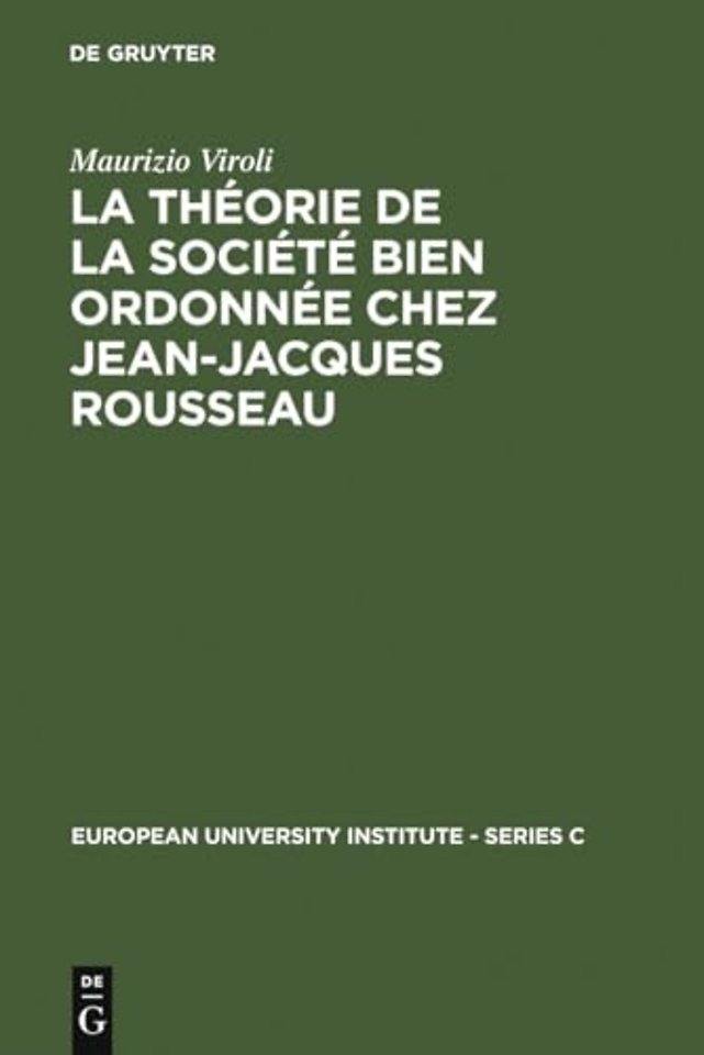 La théorie de la société bien ordonnée chez Jean–Jacques Rousseau
