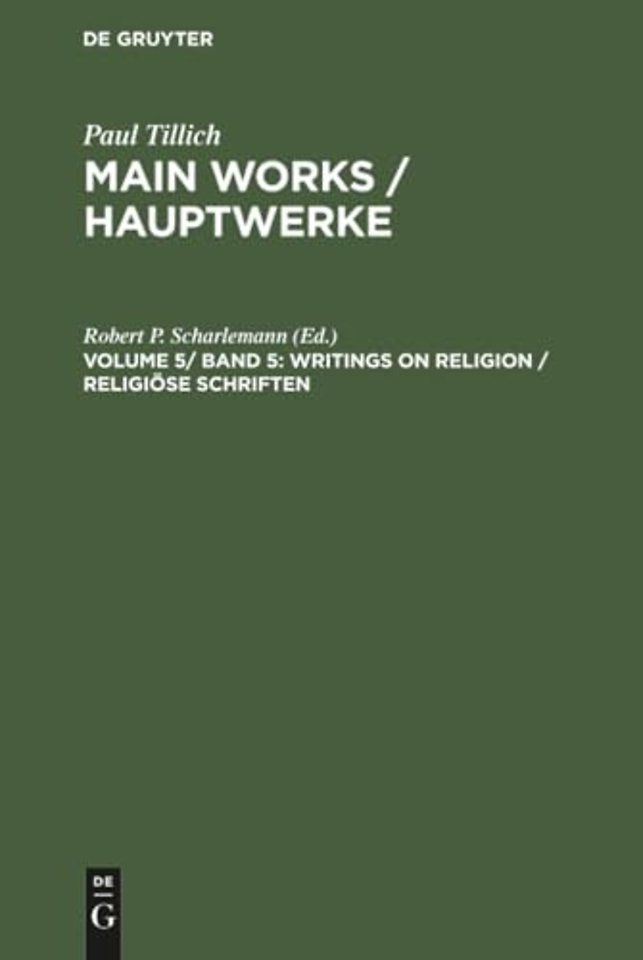 Writings on Religion / Religiose Schriften