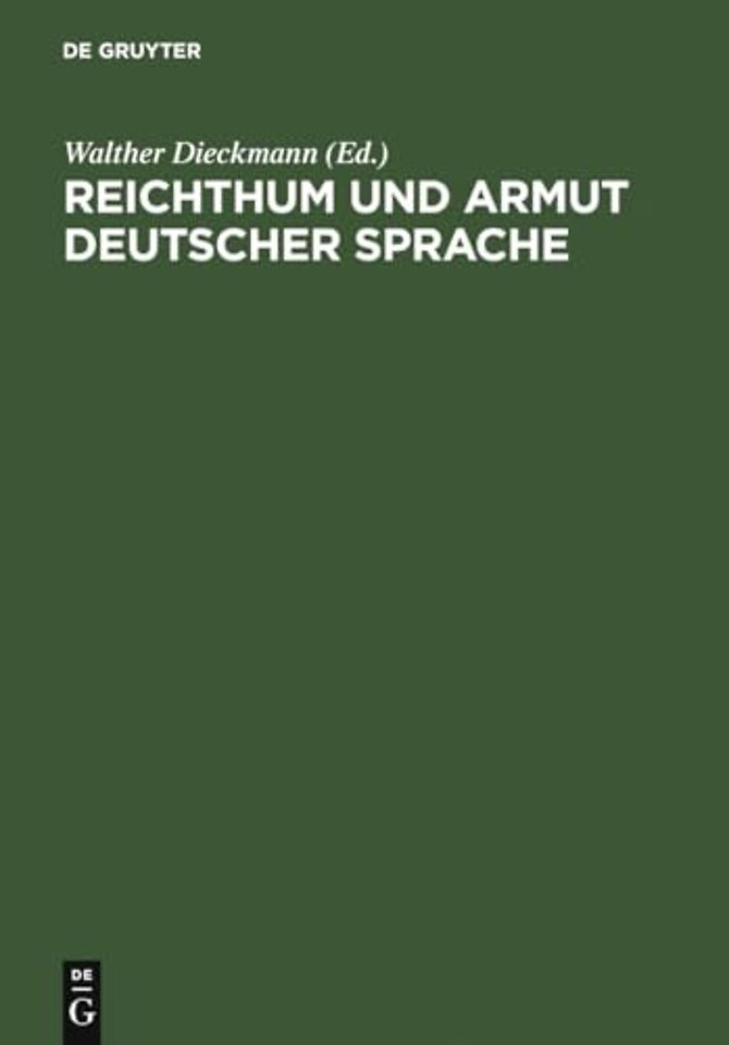Reichthum und Armut deutscher Sprache – Reflexionen über den Zustand der deutschen Sprache im 19. Jahrhundert