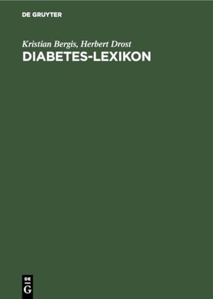 Diabetes–Lexikon – Diabetologische Fachbegriffe für den Arzt