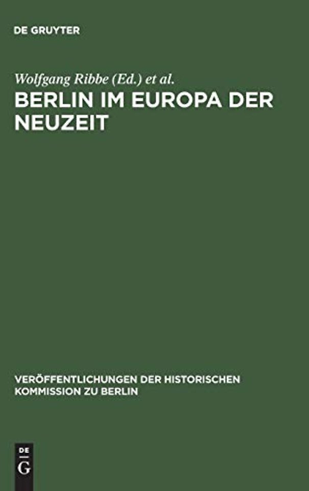 Berlin im Europa der Neuzeit
