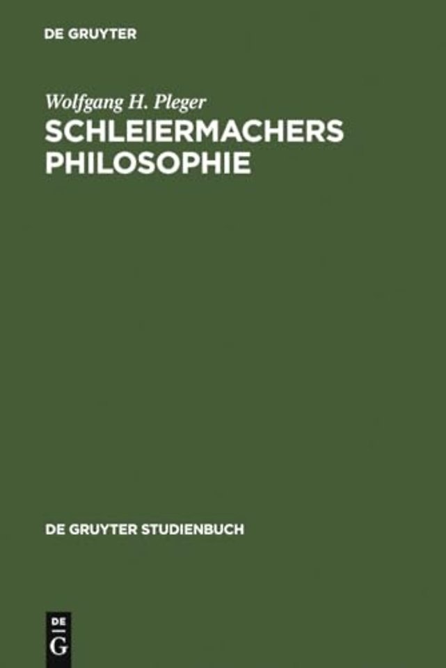 Schleiermachers Philosophie