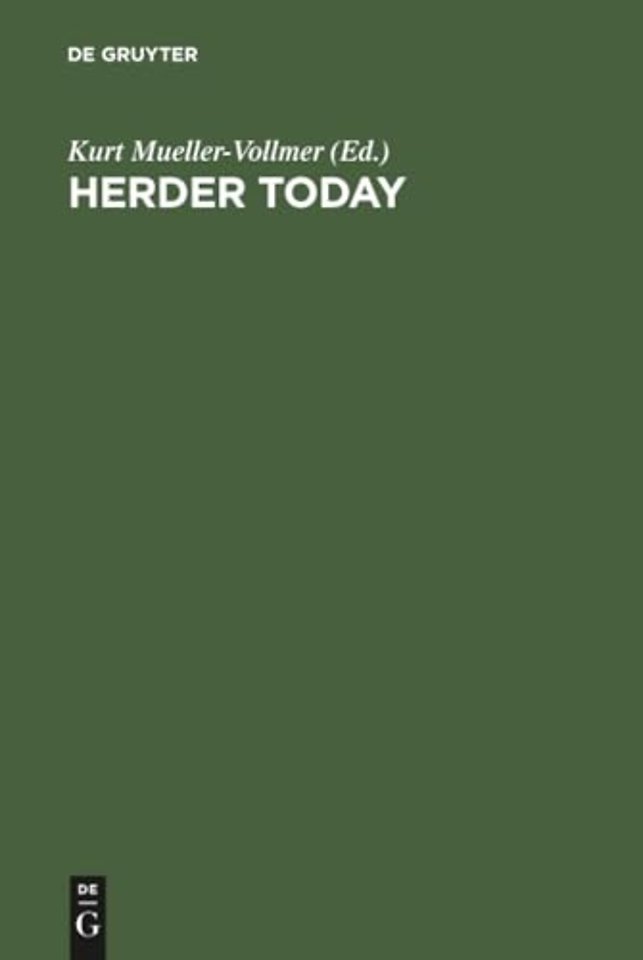 Herder Today – Contributions from the International Herder Conference, November 5–8, 1987, Stanford, California