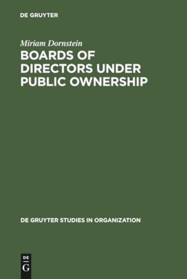 Boards of Directors under Public Ownership – A Comparative Perspective