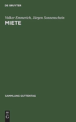 Miete – Handkommentar. §§ 535 bis 580a d. Bürgerlichen Gesetzbuches. 2. Wohnraumkündigungsschutzgesetz, Gesetz zur dauerha