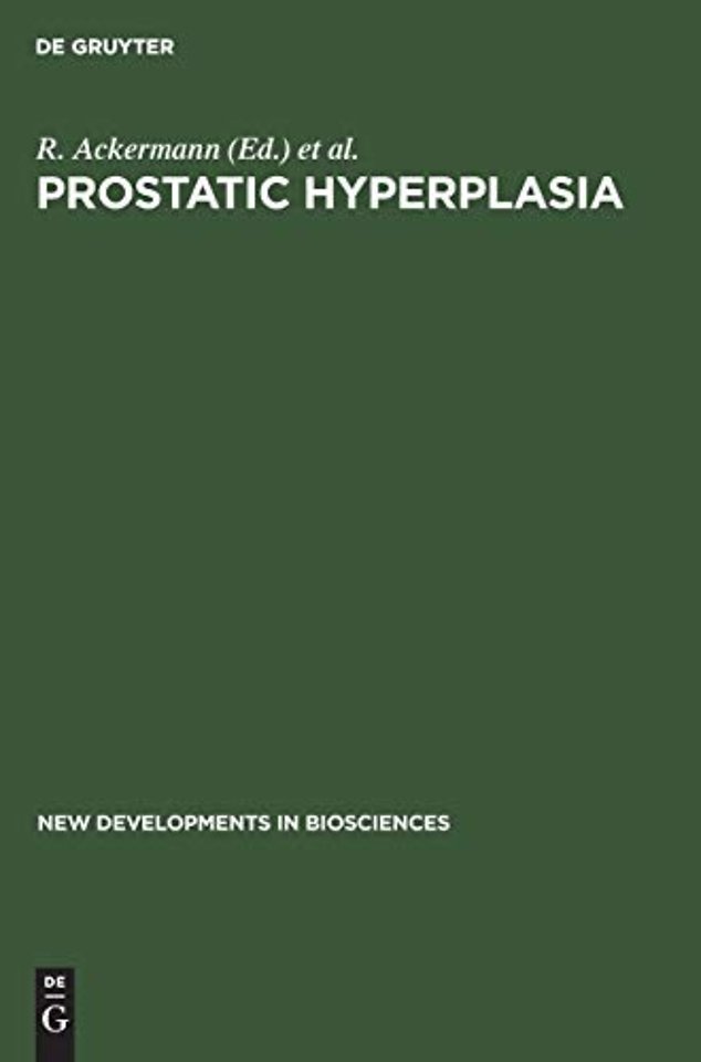 Prostatic Hyperplasia – Etiology, Surgical and Conservative Management