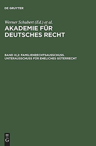 Familienrechtsausschuβ. Unterausschuβ für eheliches Güterrecht