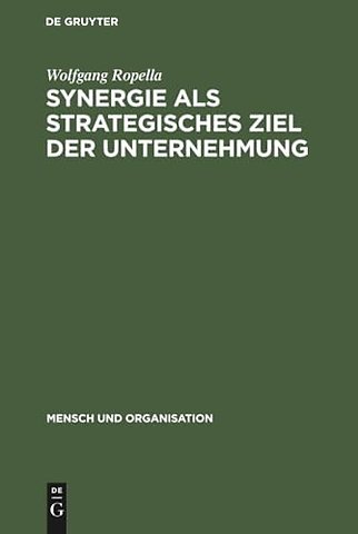 Synergie als strategisches Ziel der Unternehmung
