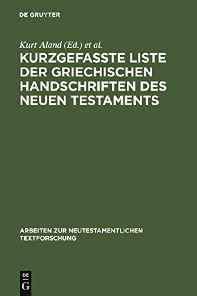 Kurzgefaβte Liste der griechischen Handschriften des Neuen Testaments