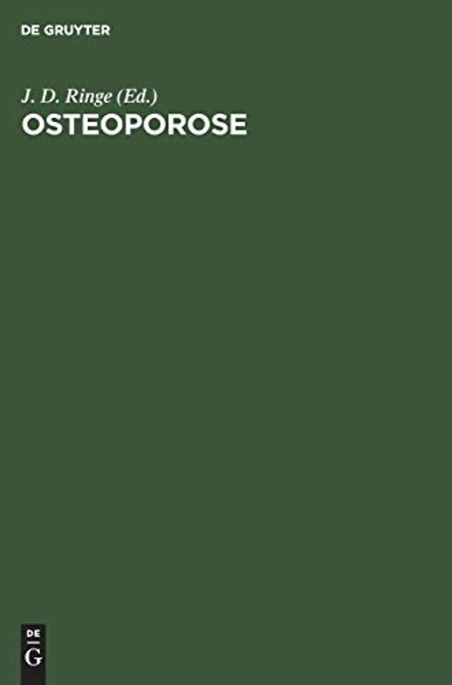 Osteoporose – Pathogenese, Diagnostik und Therapiemöglichkeiten
